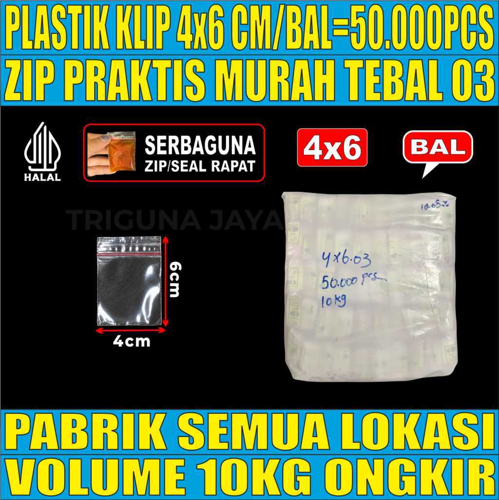 Plastik Klip 4x6 Ziplock Pe Bening Bal 10kg 50000pcs sws