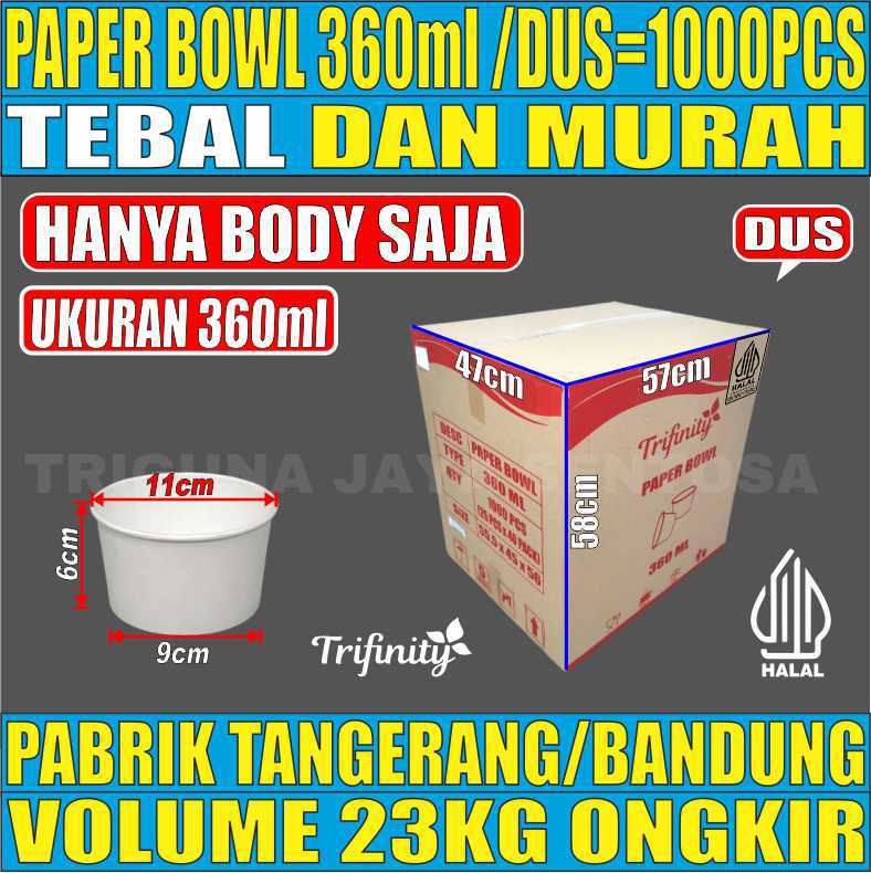 Paper Bowl 360ml Dus 1000pcs Trifinity Halal Tebal 7.5gr