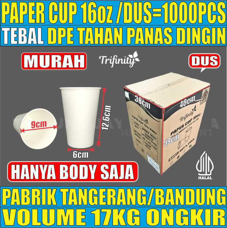 Paper Cup 16oz Dus 1000pcs Halal Tebal 9.1gr L2117T4H5B7