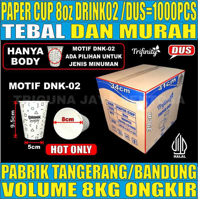 Paper Cup 8oz Drink02 Dus 1000pcs 240ml Hanya Body Halal Tebal 5.4gr L2119T4H9B8
