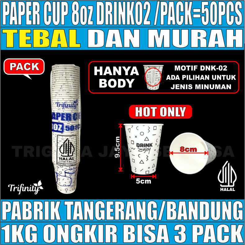 Paper Cup 8oz Trifinity DNK02 Pack 50pcs Tebal Halal